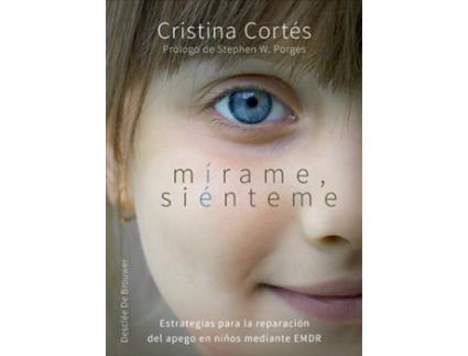 Livro Mírame, Siènteme de Cristina Cortes Viniegra (Espanhol)