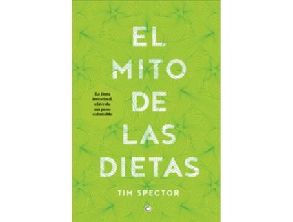 Livro El Mito De Las Dietas de Tim Spector (Espanhol)