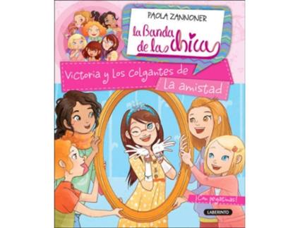 Livro Victoria Y Los Colgantes De La Amistad de Paola Zannoner (Espanhol)