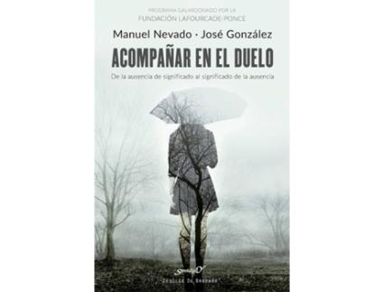 Livro Acompañar En El Duelo Nº205 de Manuel Nevado Rey, José González Fernández (Espanhol)