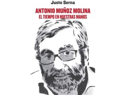 Livro Antonio Muñoz Molina de Justo Serna (Espanhol)