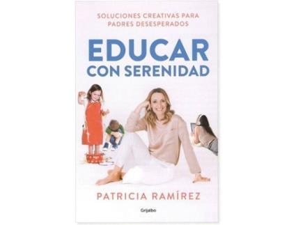 Livro Educar Con Serenidad de Patricia Ramírez (Espanhol)