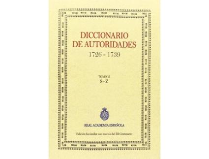 Livro Diccionario De Autoridades Vol. Vi de Vários Autores (Espanhol)