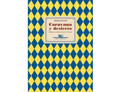 Livro Caravana Y Desierto de Omar Jayyam (Espanhol)
