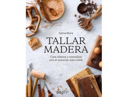 Livro Tallar Madera de Celina Muire (Espanhol)