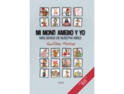 Livro Mi Mono Amedio Y Yo de Guillem Medina (Espanhol)