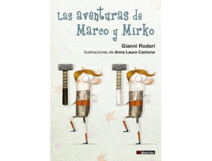 Livro Las Aventruas De Marco Y Mirko de Gianni Rodari (Espanhol)