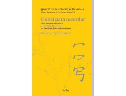 Livro Hanzi Para Recordar: Chino Simplificado 2 de James W. Heisig (Espanhol)