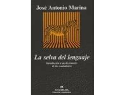 Livro La Selva Del Lenguaje de José Antonio Marina