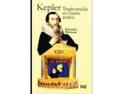 Livro Kepler de Eduardo Battaner Lopez (Espanhol)