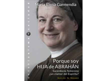 Livro Porque Soy Hija De Abrahán de María Elena Garmendia Ayesta (Espanhol)