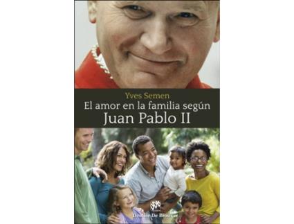 Livro Amor En La Familia Segun Juan Pablo Ii de Yves Semen (Espanhol)