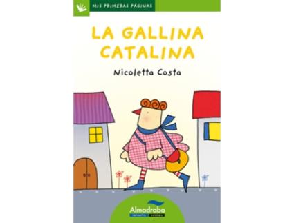 Livro Gallina Catalina,La Mayuscula de Vários Autores 