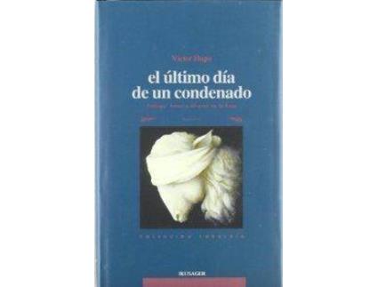 Livro Ultimo Dia Condenado de Victor Hugo (Espanhol)