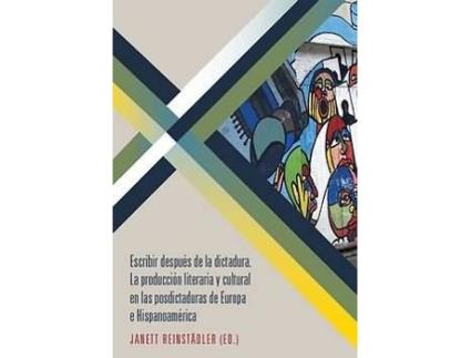 Livro Escribir Después De La Dictadura de Janett Reinstadler (Espanhol)