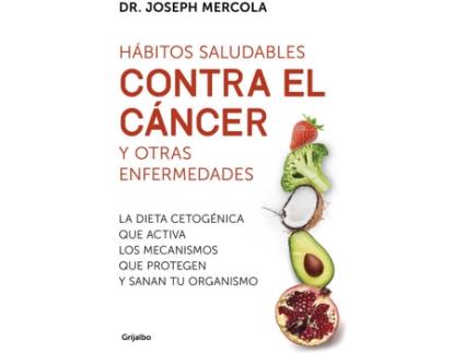 Livro Hábitos Saludables Contra El Cáncer Y Otras Enfermedades de Joseph Mercola (Espanhol)