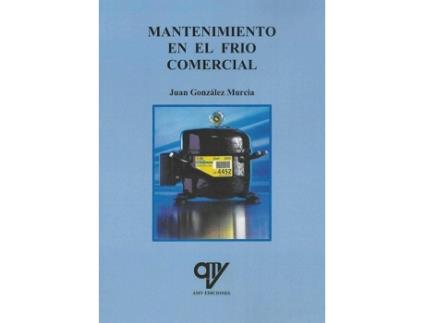 Livro Mantenimiento En El Frío Comercial de Juan González Murcia (Espanhol)