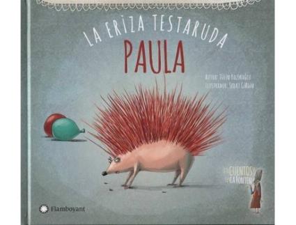 Livro Paula, La Eriza Testaruda de Tulin Kozikoglu