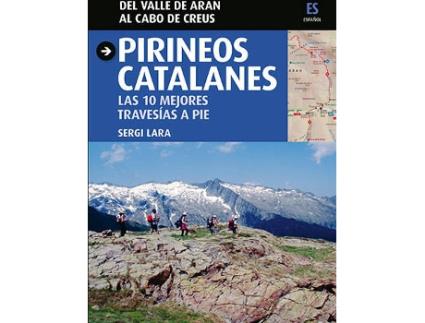 Livro Pirineos Catalanes, Las 10 Mejores Travesías de Sergi Lara (Espanhol)