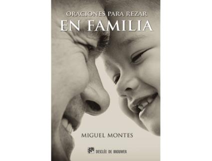 Livro Oraciones Para Rezar En Familia de Miguel Montes González (Espanhol)