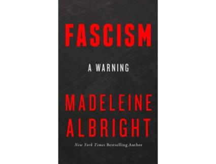 Livro Fascism: A Warning de Madeleine Albright