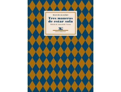 Livro Tres Maneras De Estar Sola de Mascha Kaléko (Espanhol)