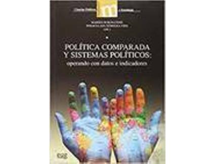 Livro Politica Comparada Y Sistemas Politicos Operando Con Datos E de Duran Cenit (Espanhol)