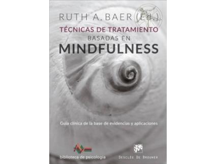 Livro Tècticas De Tratamiento Basadas En Minfulness de Ruth A. Baer (Espanhol)