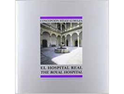 Livro Hospital Real El The Royal Hospital de Sin Autor (Espanhol)