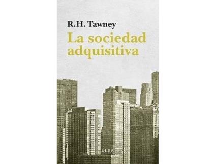 Livro La Sociedad Adquisitiva de R.H. Tawney (Espanhol)