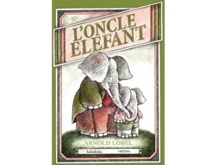 Livro L'Oncle Elefant de Arnold Lobel (Catalão)