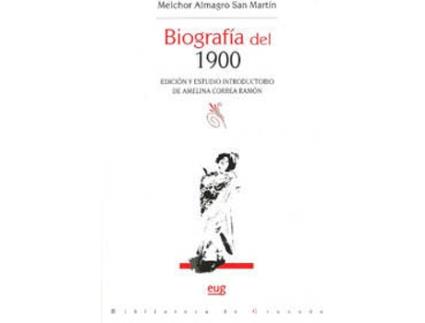 Livro Biografia Del 1900 de Melchor Almagro (Espanhol)