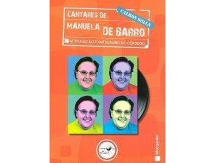 Livro Cantares De Manuela De Barro de Carlos Solla (Galego)