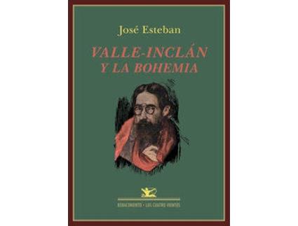Livro Valle-Inclán Y La Bohemia de José Esteban (Espanhol)