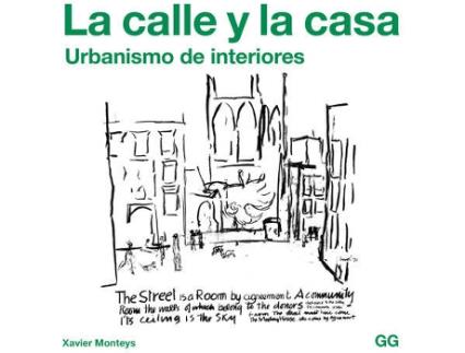 Livro La Calle Y La Casa de Xavier Monteys (Espanhol)