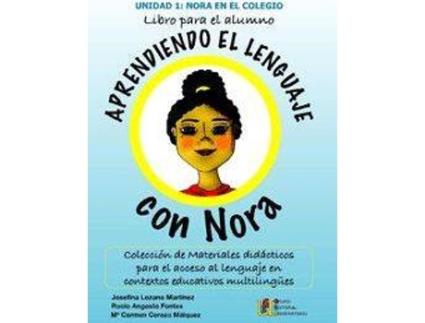 Livro Nora Unidad 1 de Josefina Lozano Martinez (Espanhol)