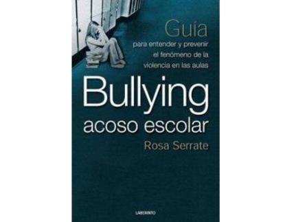 Livro Bullying Acoso Escolar de Rosa Serrate Mayoral (Espanhol)