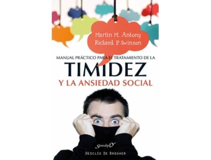 Livro Manual Práctico Para El Tratamiento De La Timidez Y La Ansiedad Social de Martin M. Antony (Espanhol)