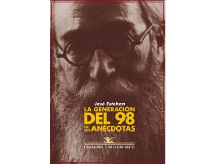 Livro La Generacion Del 98 En Sus Anecdotas de Jose Esteban (Espanhol)