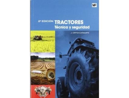 Livro Tractores Tecnica De Seguridad de Jaime Ortiz Cañavate (Espanhol)