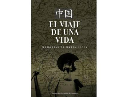 Livro El Viaje De Una Vida de María Paz Lecea López De La Osa (Espanhol)
