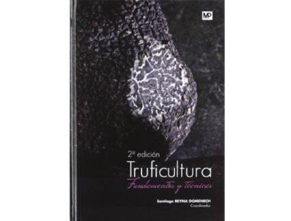 Livro Truficultura. de Santiago Reyna Domenech (Espanhol)