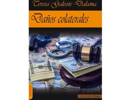 Livro Daños Colaterales de Teresa Galeote Dalama (Espanhol)