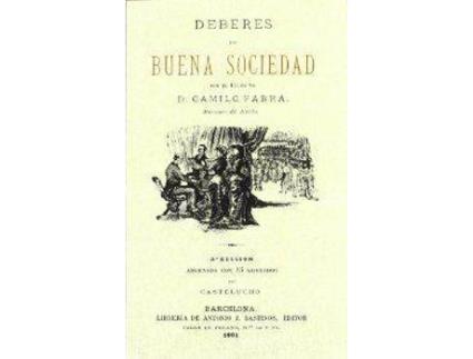 Livro Deberes De Buena Sociedad de Camilo Fabra Y Fontanilla - Marq Alella (Espanhol)