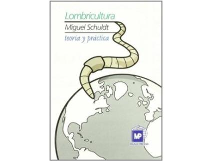 Livro Lombricultura Teoria Y Practica de Vários Autores (Espanhol)
