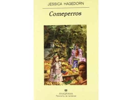 Livro Comeperros de Jessica Hagedorn (Espanhol)