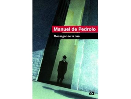 Livro Mossegar-Se La Cua de Manuel De Pedrolo (Catalão)