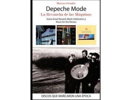 Livro Depeche Mode: Venganza De Las Máquinas de Marcos Gendre (Espanhol)