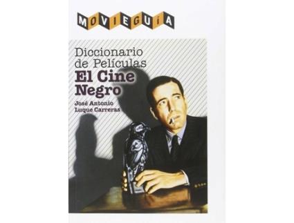 Livro Diccionario De Películas: El Cine Negro de José Antonio Luque Carreras (Espanhol)