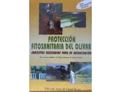 Livro Protección Fitosanitaria Del Olivar de María Luisa Soriano Martín (Espanhol)